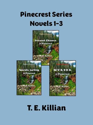 cover image of Pinecrest Series, Novels 1-3